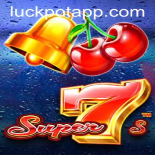 Discover the Exciting World of Super7s and the Thrill of Luckpot